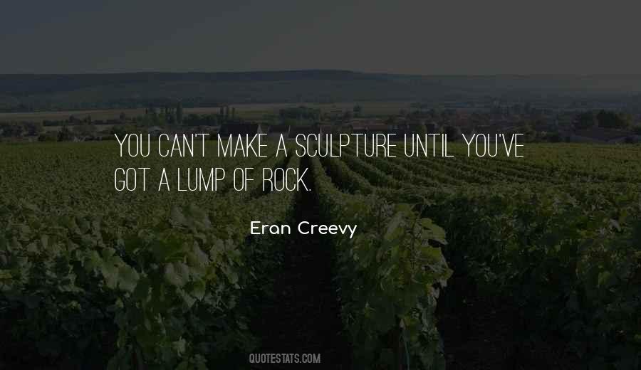 Eran Creevy Quotes #1701622 Eran Creevy Quotes #1701622