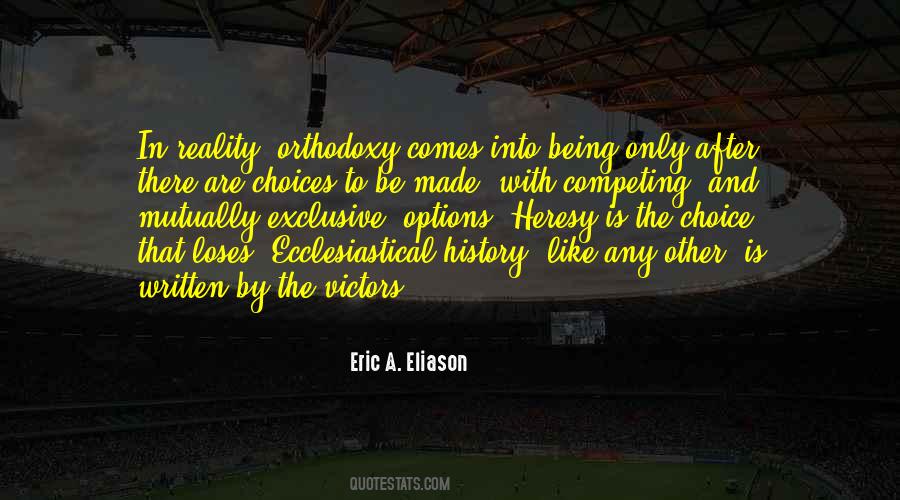 Eric A. Eliason Quotes #243339
