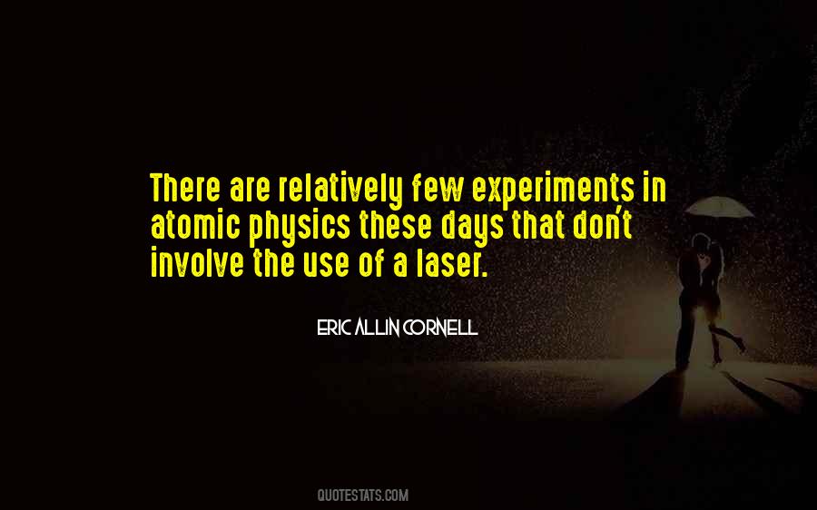 Eric Allin Cornell Quotes #127039