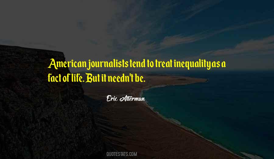 Eric Alterman Quotes #1500606