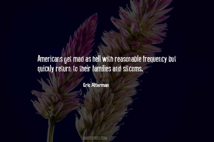 Eric Alterman Quotes #1565283