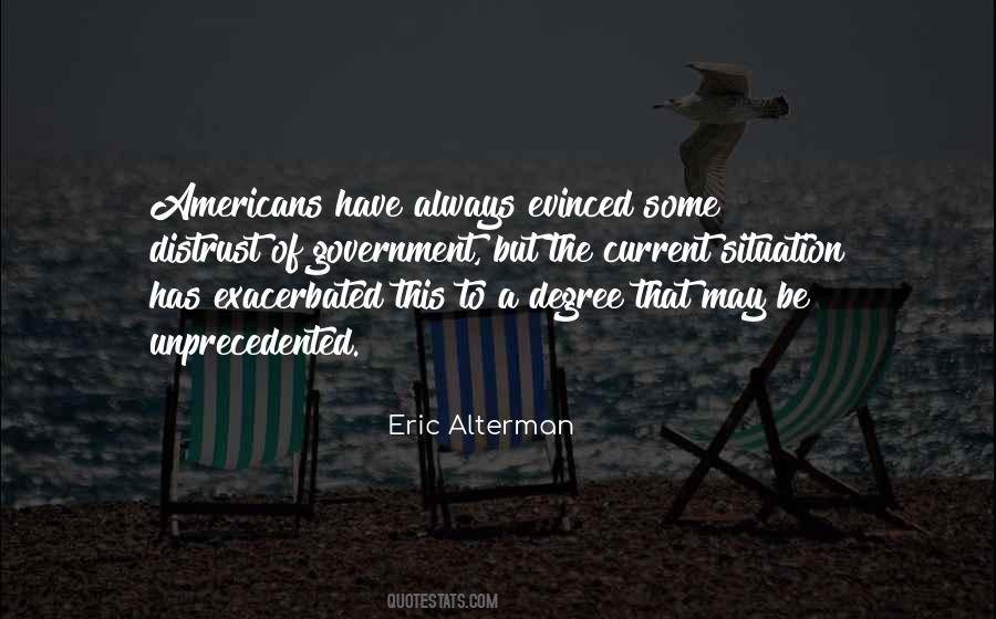 Eric Alterman Quotes #847659