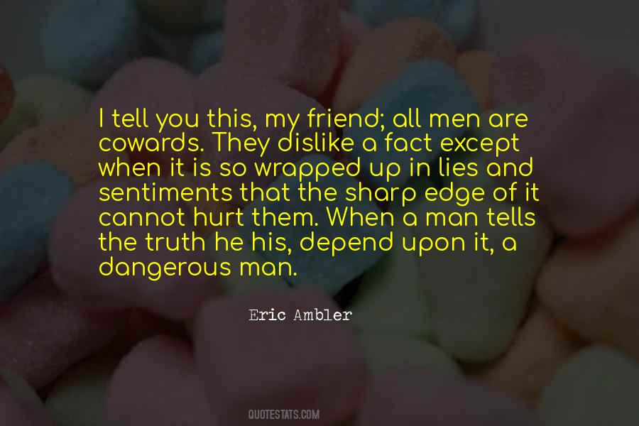 Eric Ambler Quotes #1367957