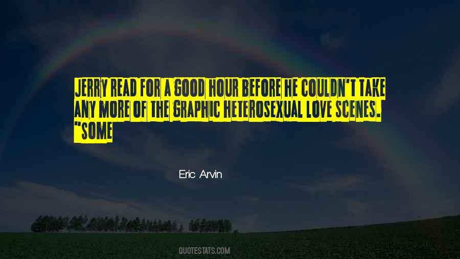 Eric Arvin Quotes #1055655