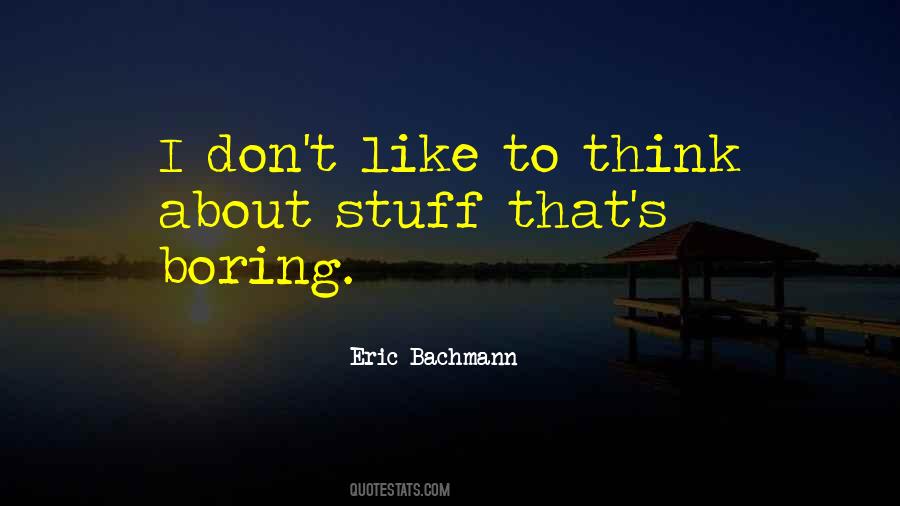 Eric Bachmann Quotes #1802881