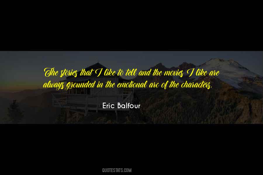 Eric Balfour Quotes #1187442 Eric Balfour Quotes #1187442