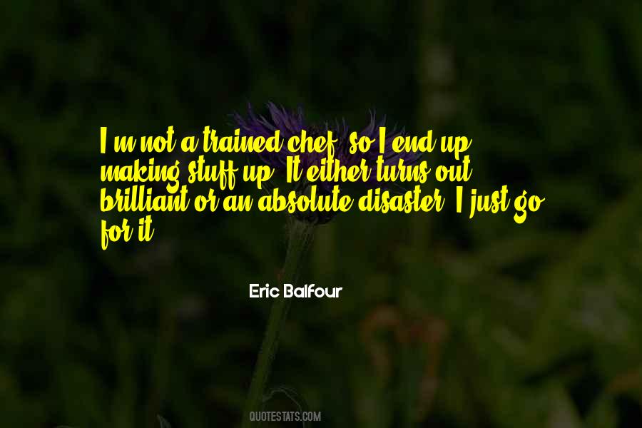 Eric Balfour Quotes #1473750