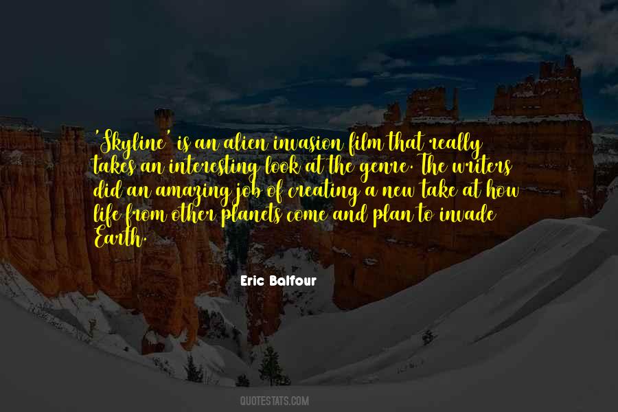 Eric Balfour Quotes #1624860
