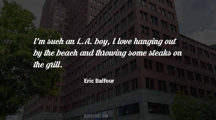 Eric Balfour Quotes #1810917