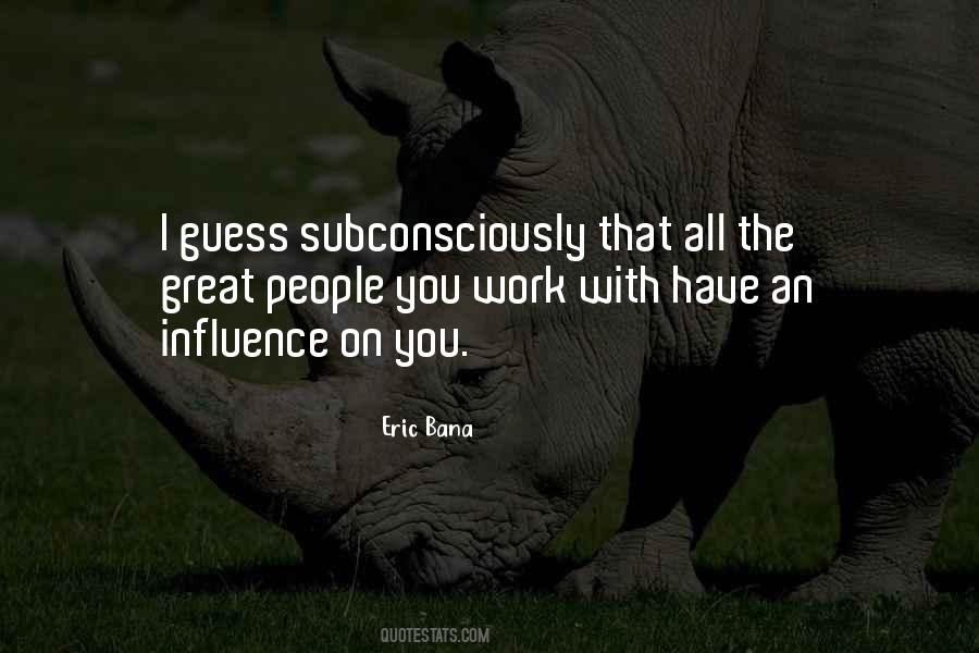 Eric Bana Quotes #1138792