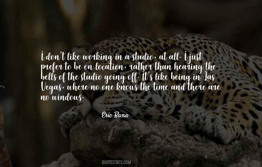 Eric Bana Quotes #1756498