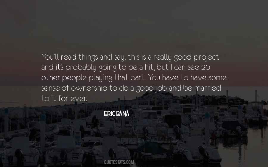 Eric Bana Quotes #39672