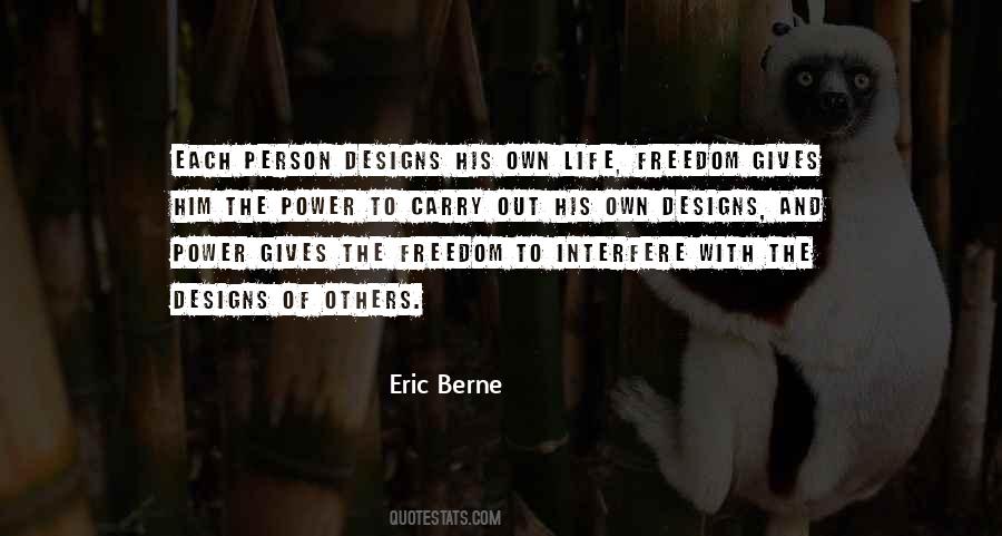 Eric Berne Quotes #132918