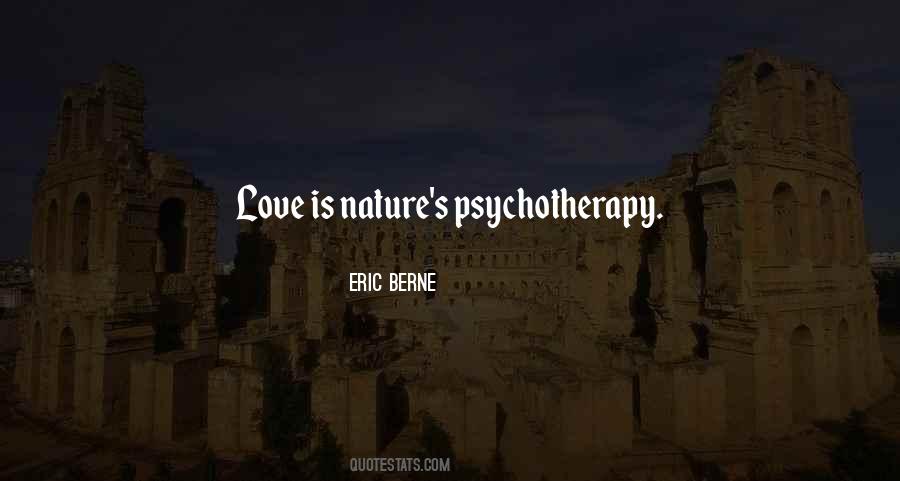 Eric Berne Quotes #1614462