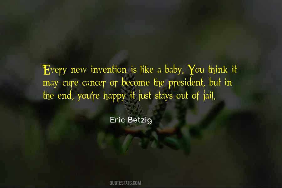 Eric Betzig Quotes #1707997