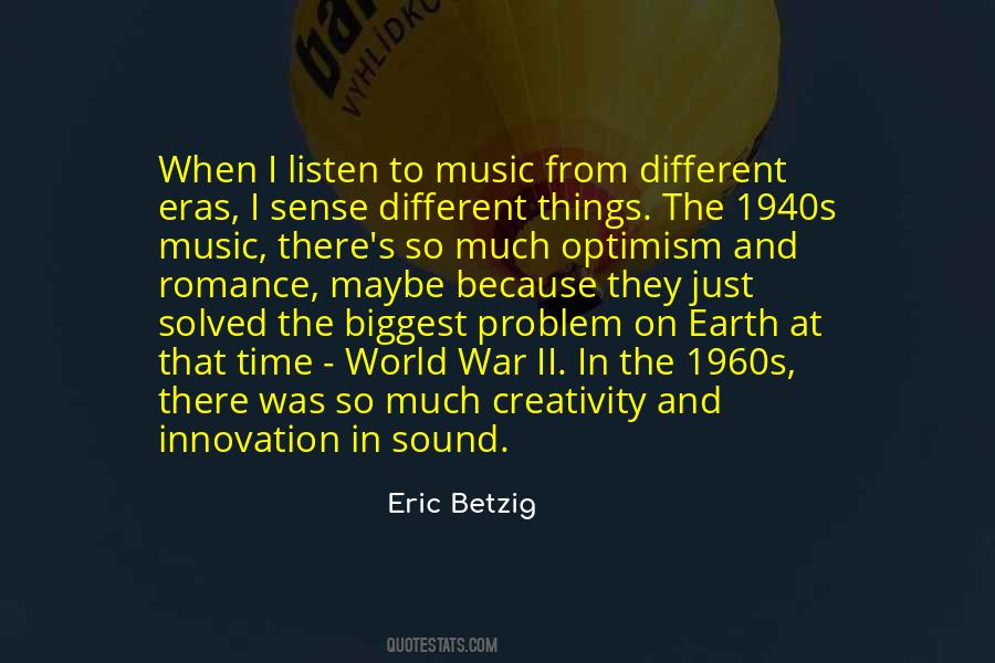 Eric Betzig Quotes #531957