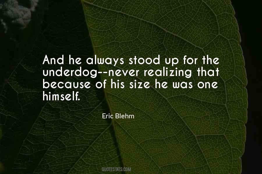 Eric Blehm Quotes #754556