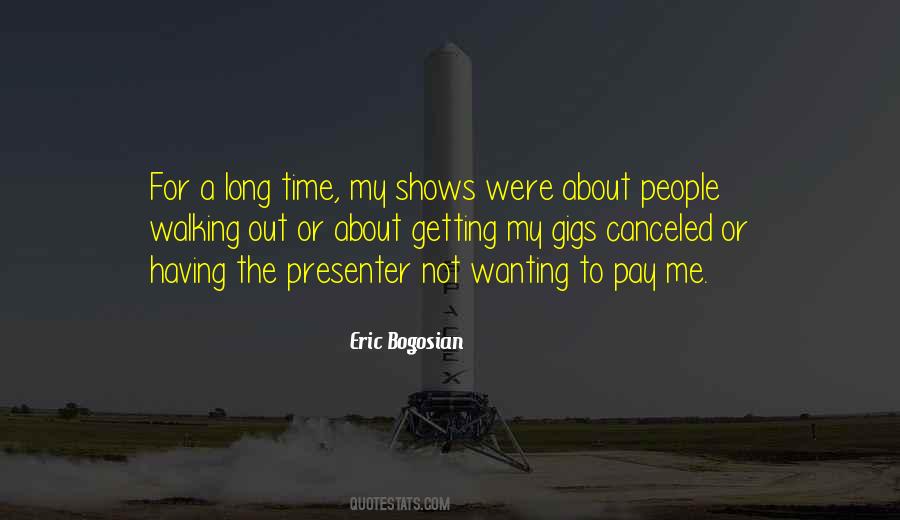 Eric Bogosian Quotes #1014920