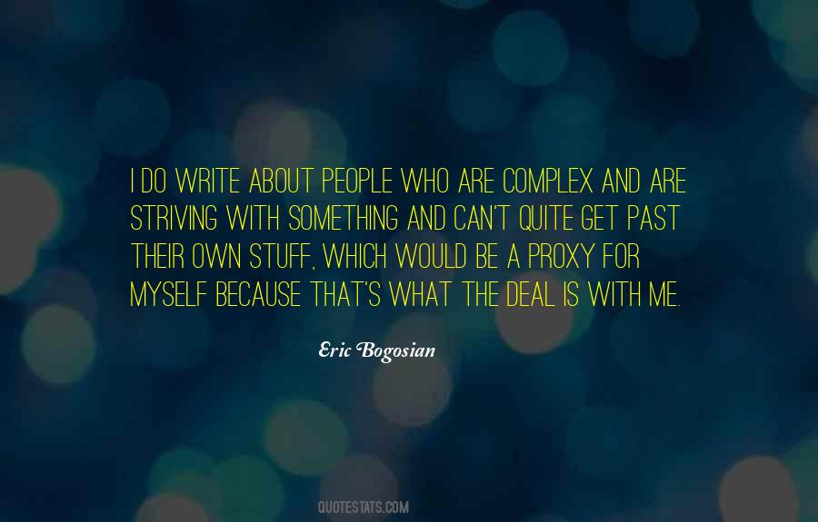 Eric Bogosian Quotes #108210