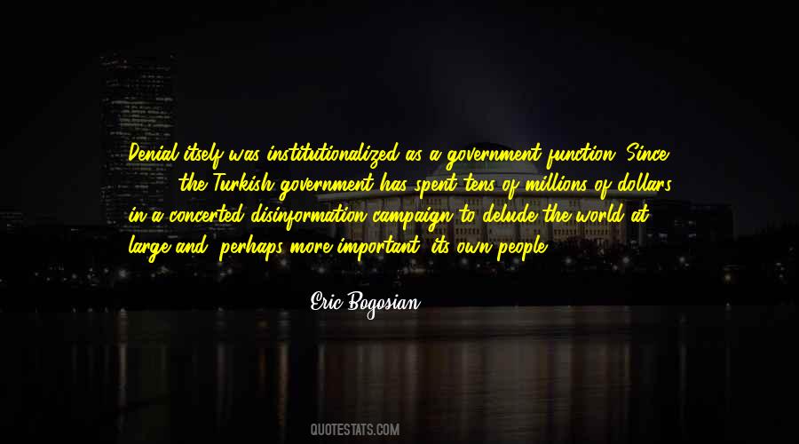 Eric Bogosian Quotes #1092460