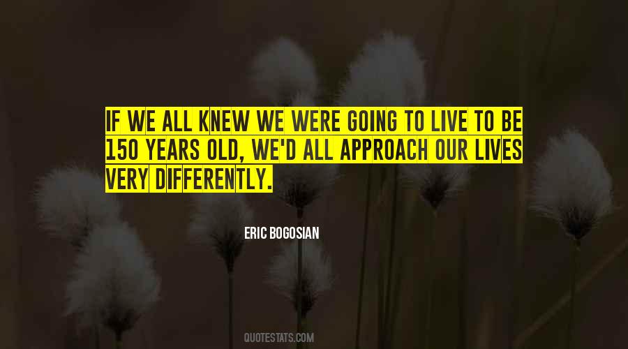 Eric Bogosian Quotes #427518