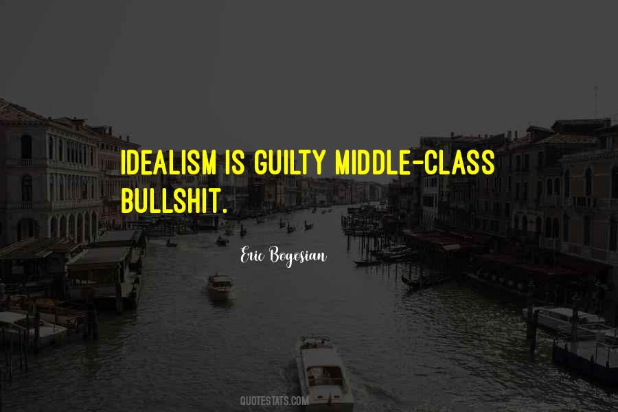 Eric Bogosian Quotes #811880