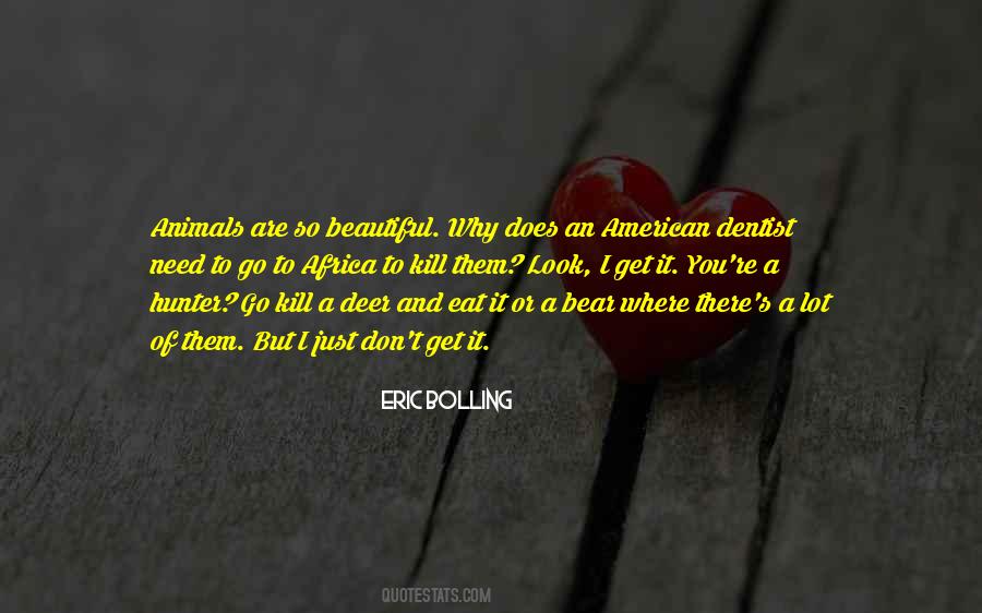 Eric Bolling Quotes #1715367