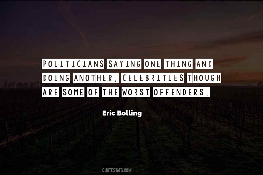 Eric Bolling Quotes #912676