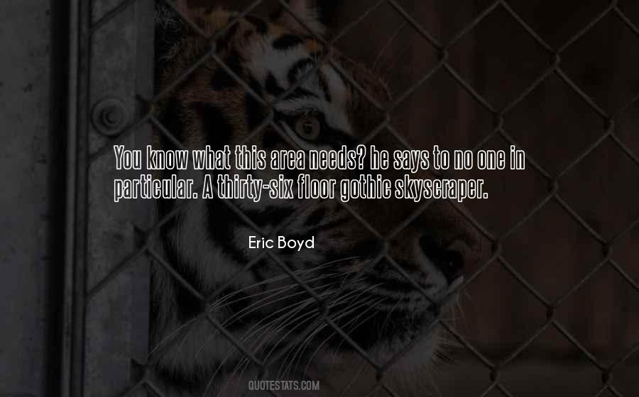 Eric Boyd Quotes #961295