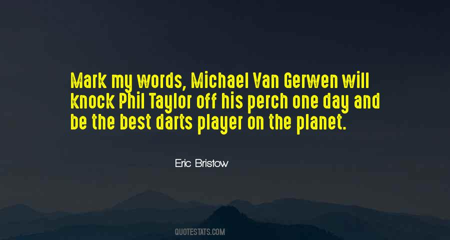 Eric Bristow Quotes #1863307