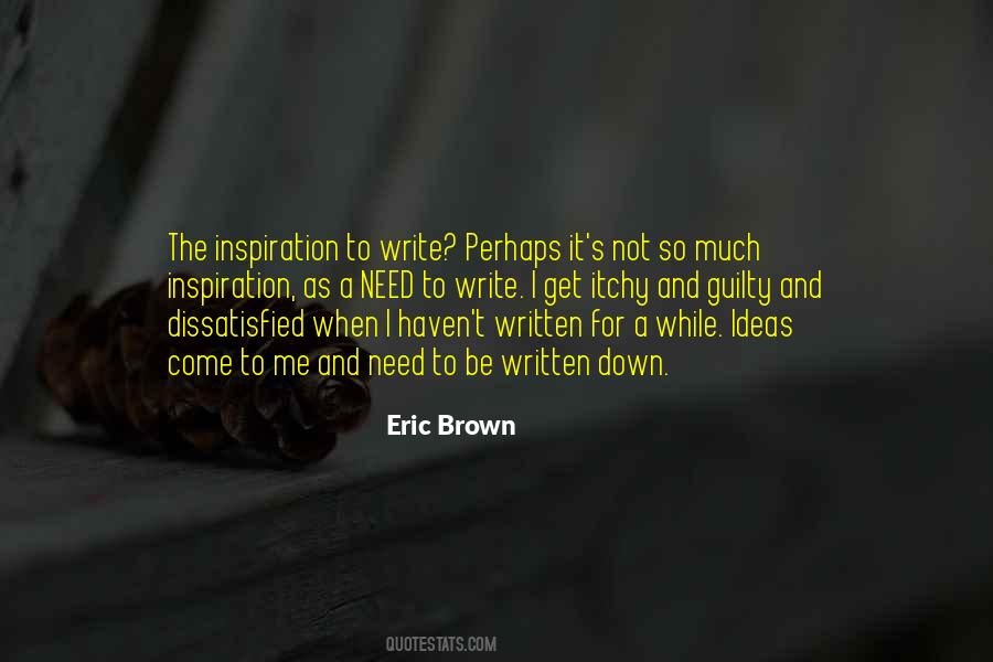 Eric Brown Quotes #561840