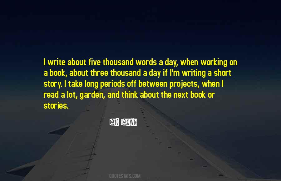 Eric Brown Quotes #861360