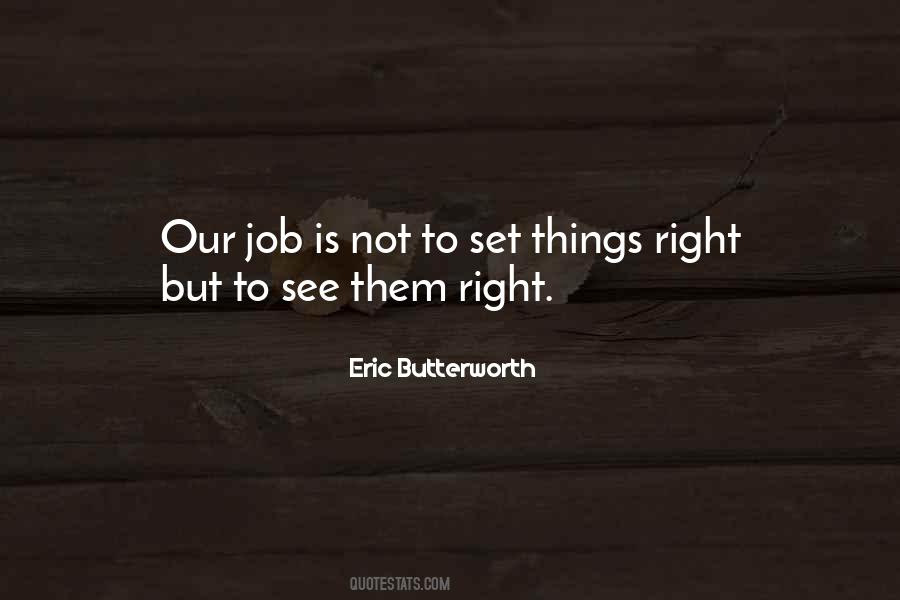 Eric Butterworth Quotes #429743