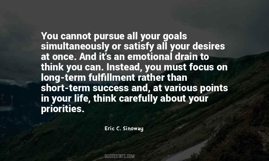 Eric C. Sinoway Quotes #1186844