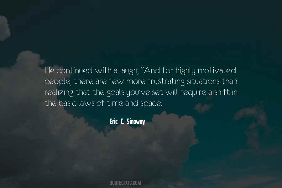 Eric C. Sinoway Quotes #270012