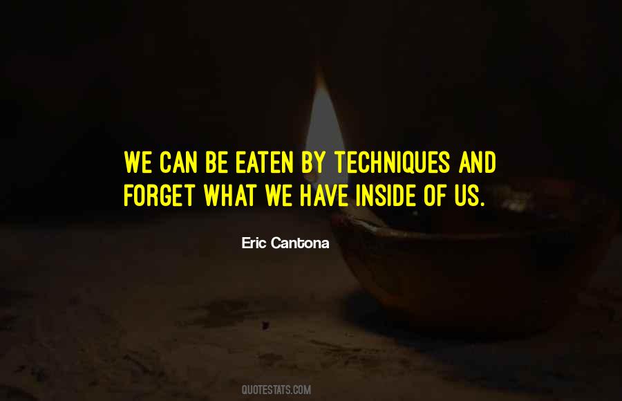 Eric Cantona Quotes #1587970