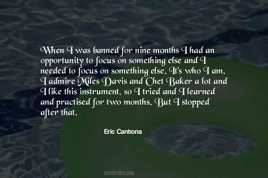 Eric Cantona Quotes #1735729