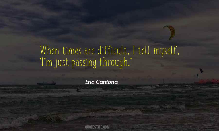Eric Cantona Quotes #1743544