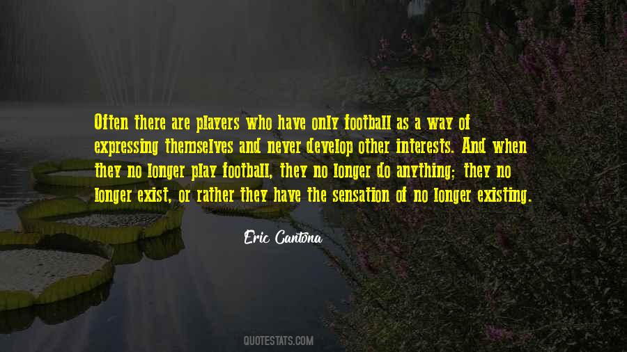 Eric Cantona Quotes #372726