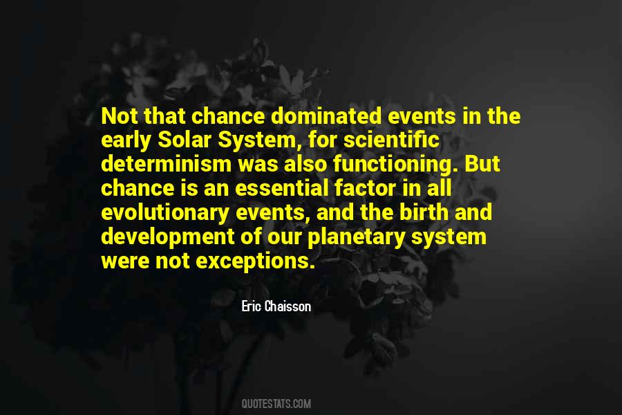 Eric Chaisson Quotes #10213