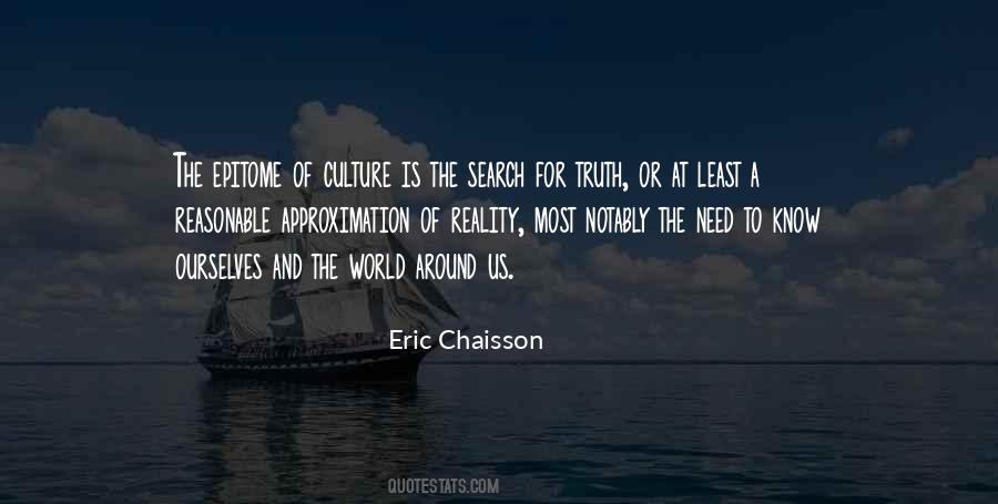 Eric Chaisson Quotes #1200182
