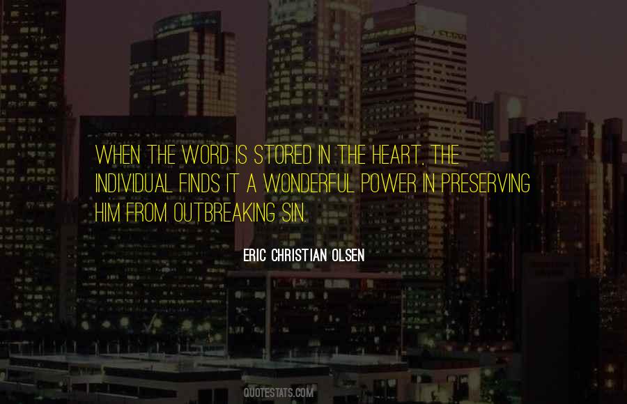 Eric Christian Olsen Quotes #1461903