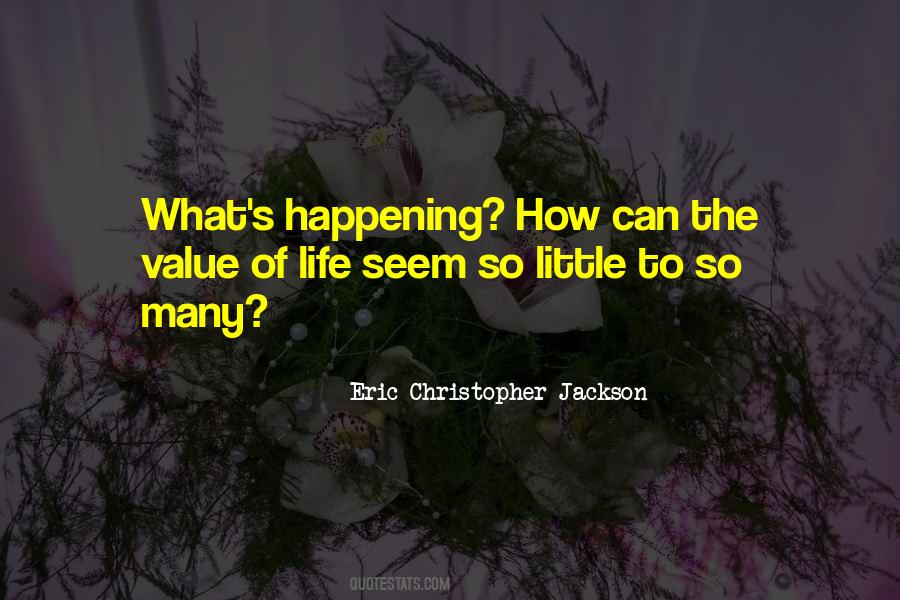 Eric Christopher Jackson Quotes #420866