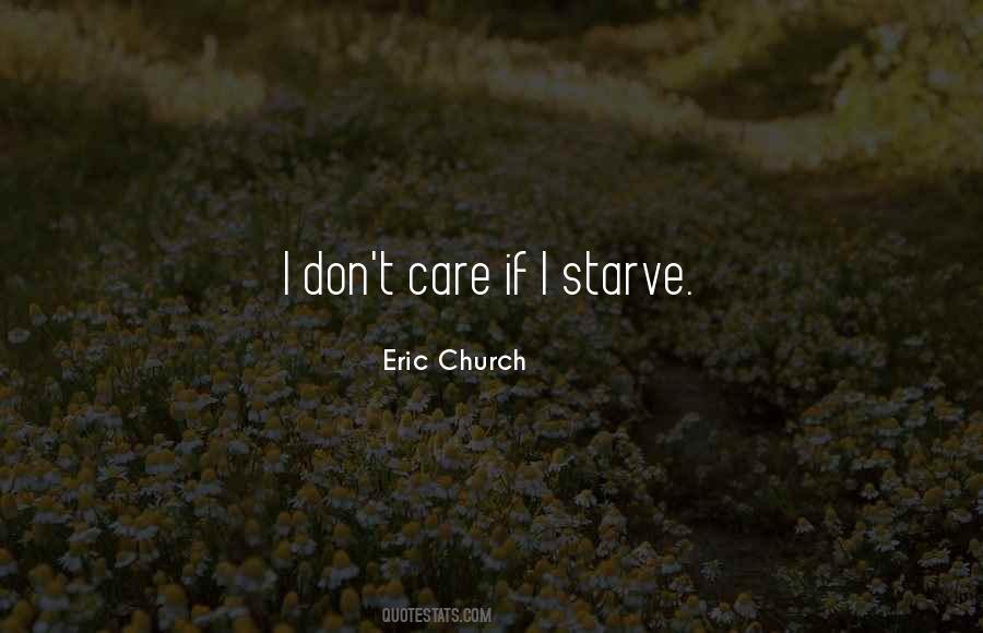 Eric Church Quotes #305918