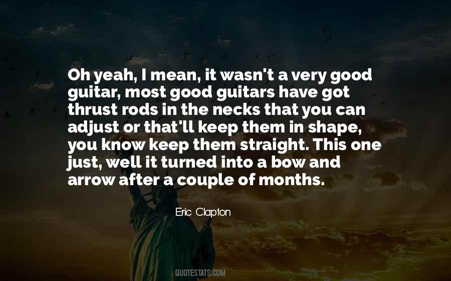 Eric Clapton Quotes #1106557