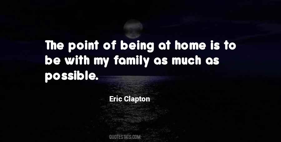 Eric Clapton Quotes #1458685