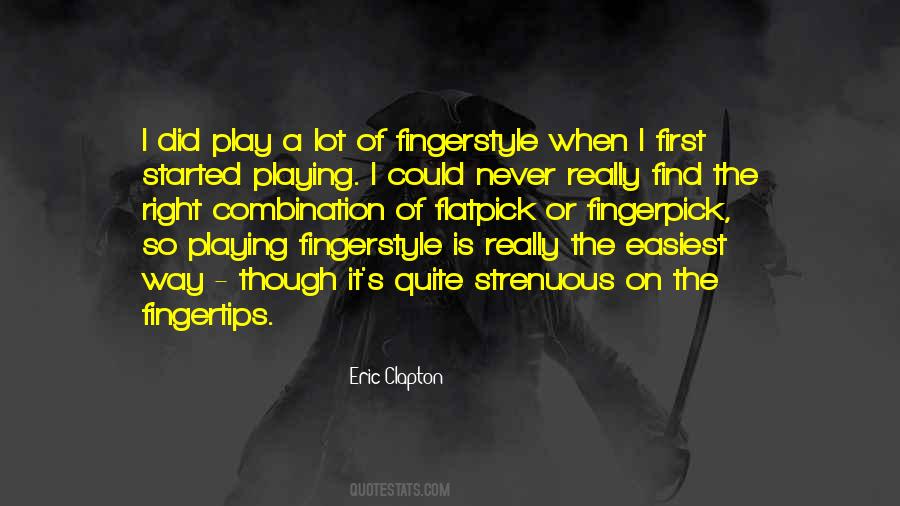 Eric Clapton Quotes #504326