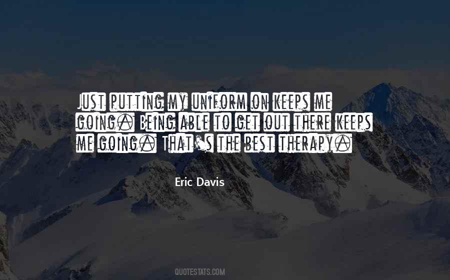 Eric Davis Quotes #1001129