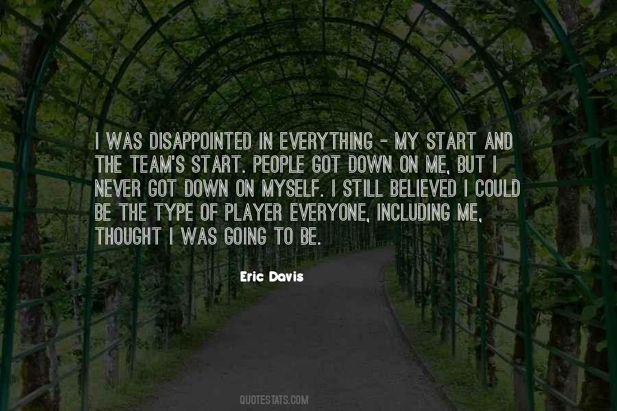 Eric Davis Quotes #361713