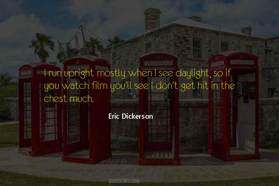 Eric Dickerson Quotes #934964